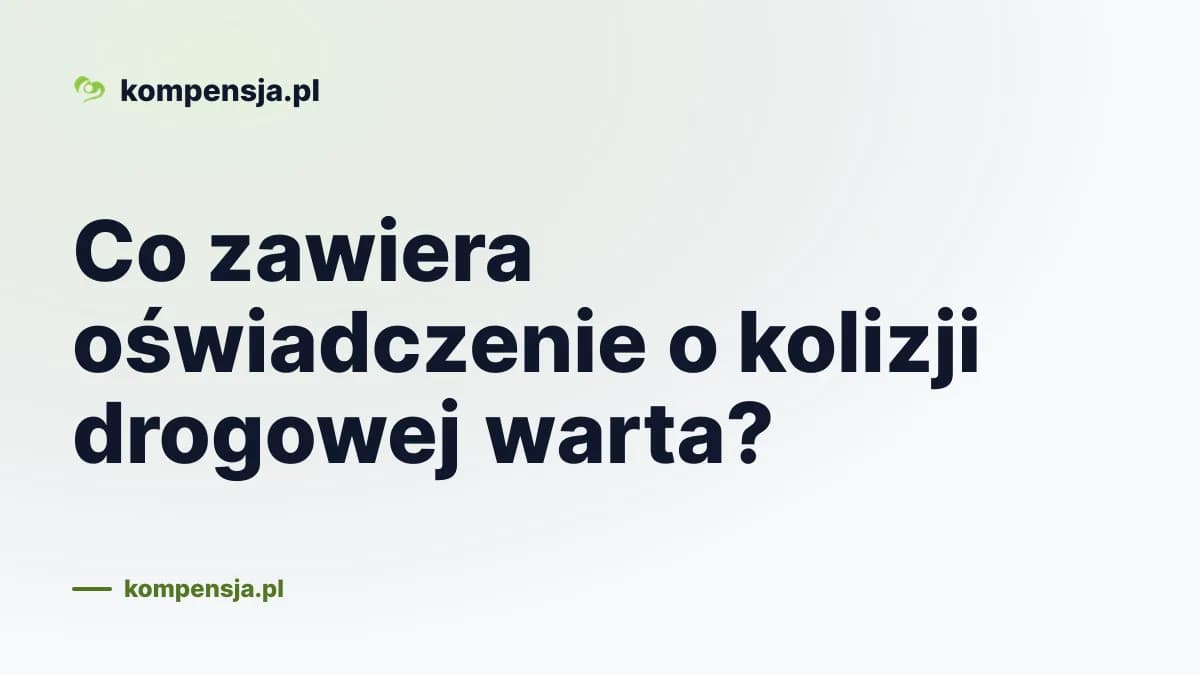 Co zawiera oświadczenie o kolizji drogowej warta?
