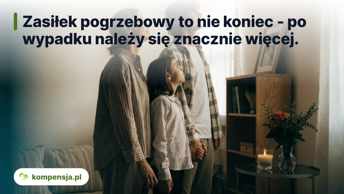 Zasiłek pogrzebowy to nie koniec - po wypadku należy się znacznie więcej.