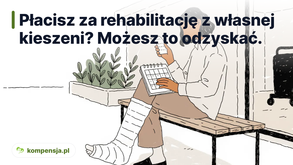 Płacisz za rehabilitację z własnej kieszeni? Możesz to odzyskać. - zwrot kosztów rehabilitacji