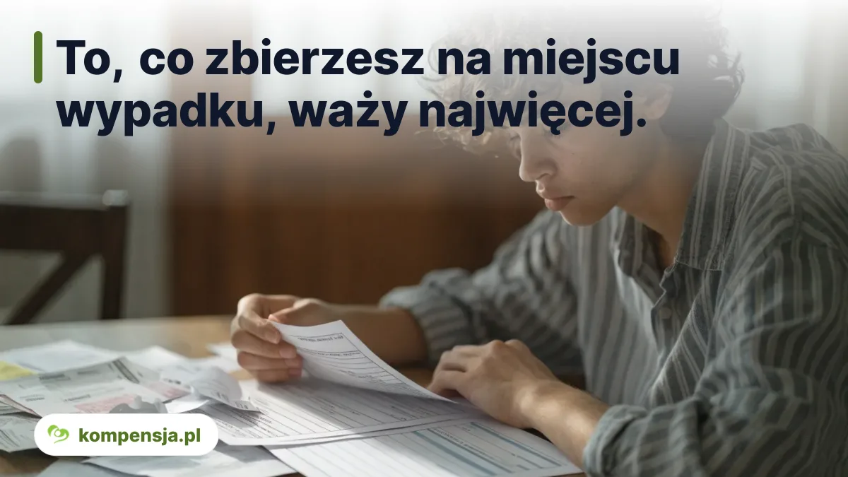 To, co zbierzesz na miejscu wypadku, waży najwięcej. - osoba poszkodowana w wypadku